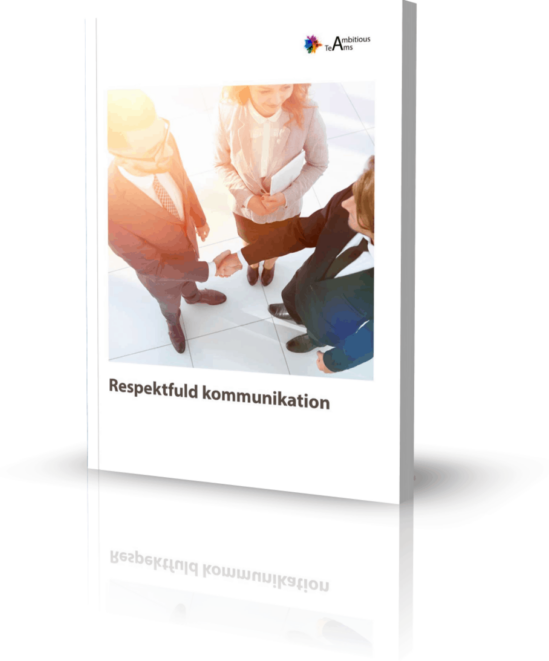 Workshopbog - Respektfuld kommunikation med Ambitious Teams.